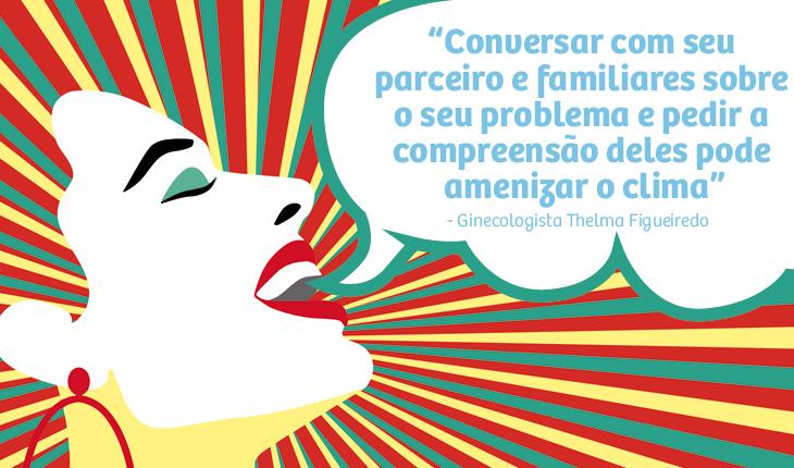 placa dicas 2 com ilustração nas cores branco, azul, vermelho, amarelo e verde de uma mulher falando os dizeres: “Conversar com seu parceiro e familiares sobre o seu problema e pedir a compreensão deles pode amenizar o clima”, aponta Thelma;